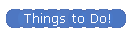 Things to Do!